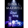 The Rebel King