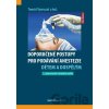 Doporučené postupy pro podávání anestezie dětem a dospělým, - Tomáš Vymazal, kolektív autorov