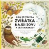 Kam se ztratila zvířátka - Pavla Hanáčková