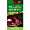 92. policejní revír se hlásí... - Ladislav Beran