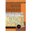 Wild Thorns (Sahar Khalifeh,Elizabeth Warnock Fernea,Trevor Legassick)(Brožovaná)