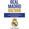 Real Madrid Quiz Book (Chris Carpenter)(Brožovaná)