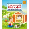 Moja prvá knižka - Nájdi a ukáž - Moje obľúbené zá