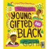 Young, Gifted and Black - Jamia Wilson