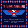 4CD The Fabulous Thunderbirds: Jimmie Vaughan Years: Complete Studio Recordings 1