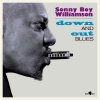 Vinyl Sonny Boy Williamson II - DOWN AND OUT BLUES