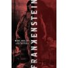 Frankenstein Deluxe Edition¨ Shelley Mary¨