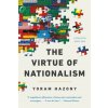 The Virtue of Nationalism (Brožovaná)