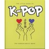 The Little Guide to K-POP - Orange Hippo!, Headline Publishing Group