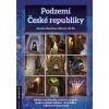 Podzemí České republiky - Kamila Motyčková Šírová, Jiří Šír