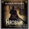 Hrobník - audioknihovna (Oliver Pötzsch)