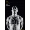 Tupac Shakur Autorizovaná biografie