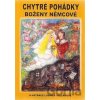Chytré pohádky - Božena Němcová, Ludmila Valentová (Ilustrátor)