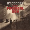 RY COODER - THE PRODIGAL SON (1VINYL)