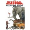 Deadpool By Posehn & Duggan: The Complete Collection Vol. 1 Duggan Gerry Paperback