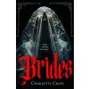 The Brides (Charlotte Cross)(Brožovaná)