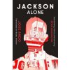 Jackson Alone - Jose Ando, Bonnier Books Ltd