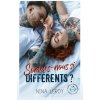 Sommes-nous si différents ?