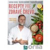 Recepty pre zdravé črevo - Ladislav Kužela, Martina Kuželová, Zuzana Čižmáriková