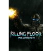 Killing Floor: Incursion [VR]