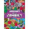 Minecraft - Kde je Zombie? ( Hľadaj a nájdi )