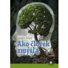 Ako človek zmýšľa - James Allen