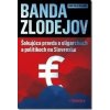 Banda zlodejov - Ignác Milan Krajniak