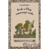 Kvak a Čľup nepoznajú nudu - Arnold Lobel