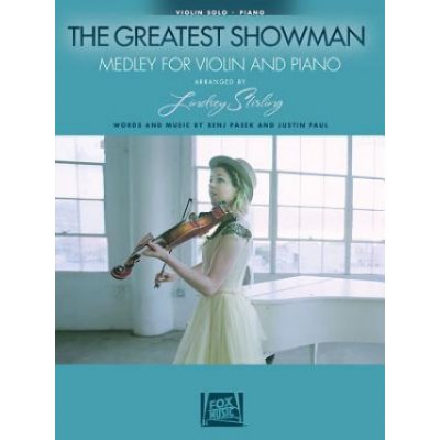 The Greatest Showman: Medley for Violin & Piano: Arranged by Lindsey Stirling Pasek BenjPaperback