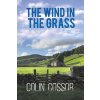 The Wind in the Grass (Cossor Colin)