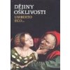 Dějiny ošklivosti - Eco Umberto ed