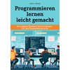 Programmieren lernen leicht gemacht