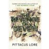 Revenge of Seven book 5 - Pittacus Lore, Michael Joseph