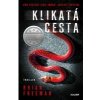 Klikatá cesta - Freeman Brian