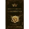 Kráľovstvo hriechov: Lakomstvo - Ana Huang