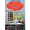 The Little Lost Library - Ellery Adams