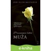 Priznanie tohto muža - Jodi Ellen Malpas