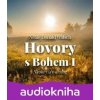 Hovory s Bohem I.: Neobvyklý dialog - Neale Donald Walsch