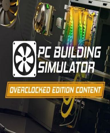 Building Simulator Overclocked Edition Content