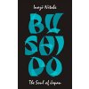 Bushido: The Soul of Japan (Nitobe Inazo)