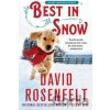 Best in Snow - David Rosenfelt