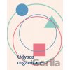 Odysea Organizace - Strategická hra pro firemní rozvoj - Petr Kmošek