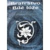 Griese Otakar: Bratrstvo Bílé lóže (zasvěcovací materiál, prvý a druhý stupeň (čeští illumináti a neznámí samaritáni), dle původních rukopisných materiálů ( 207 str. V6) (vydání OLDM 2010))