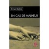 En cas de malheur (Georges Simenon)(Brožovaná)