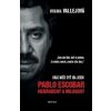 Pablo Escobar: Nenávidený a milovaný - Virginia Vallejo