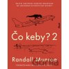 Čo keby? 2 - Randall Munroe