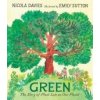 Green: The Story of Plant Life on Our Planet (Nicola Davies)(Pevná)