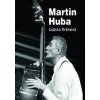 Martin Huba - Krénová Lubica