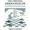 The Original Arkhangelsk