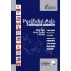 Pacifická Asie (Z politologické perspektivy) - David Šanc, Marek Ženíšek a kolektiv